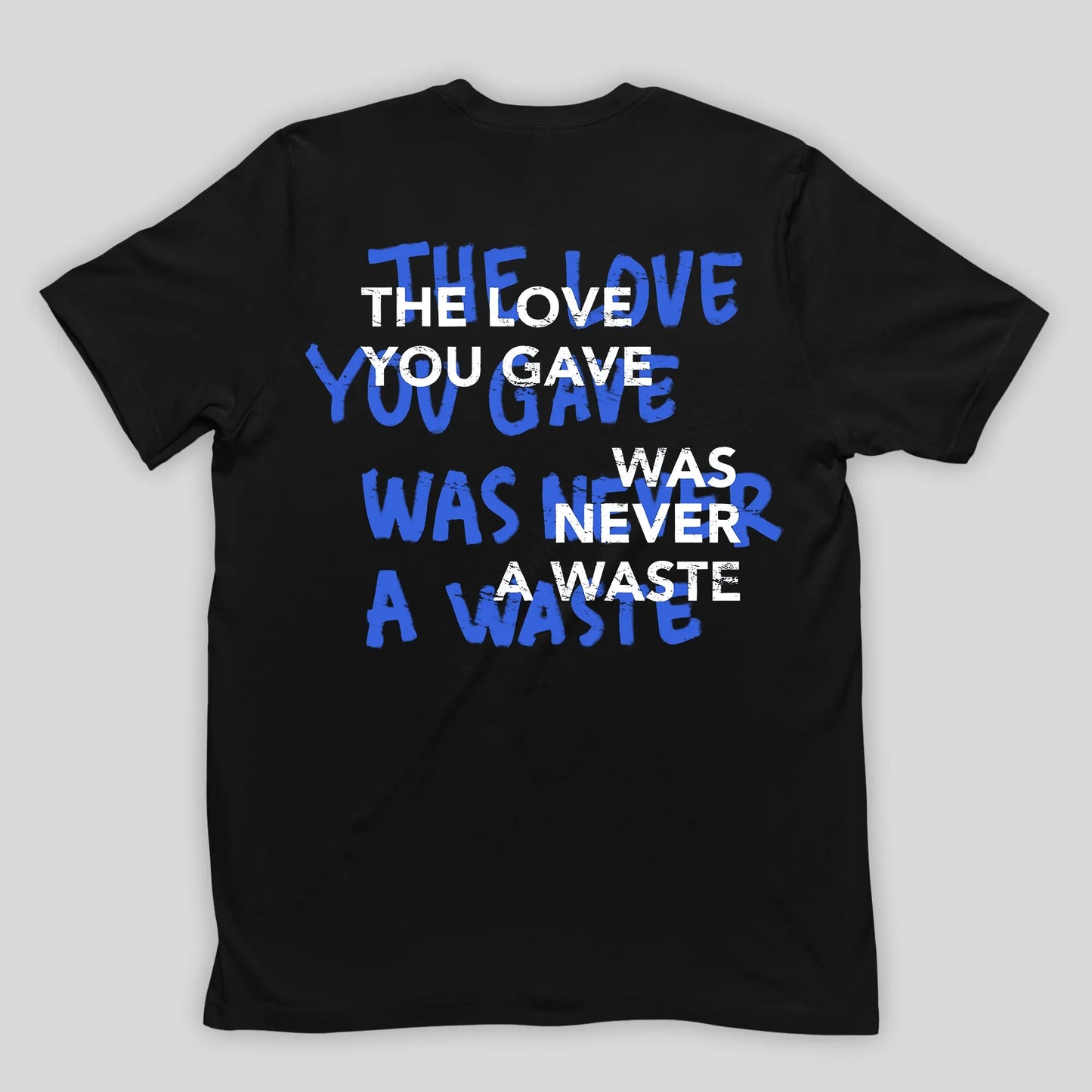 Camiseta Básica Unissex The love you gave