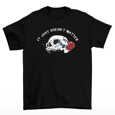 Camiseta Básica Unissex It Just Doesn't Matter Skull Rose - preto