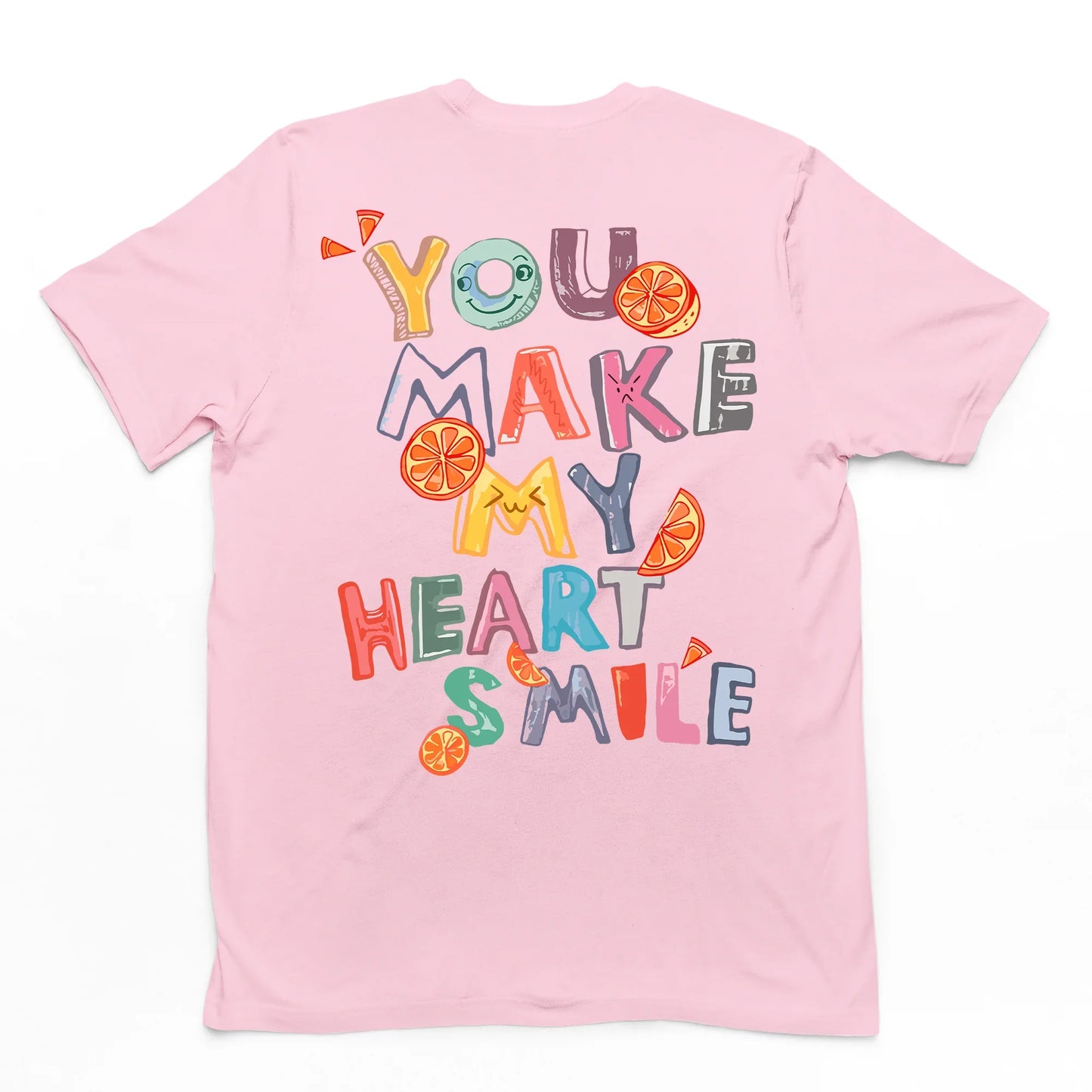 Camiseta Básica Unissex You Make My Heart Smile - rosa bebê