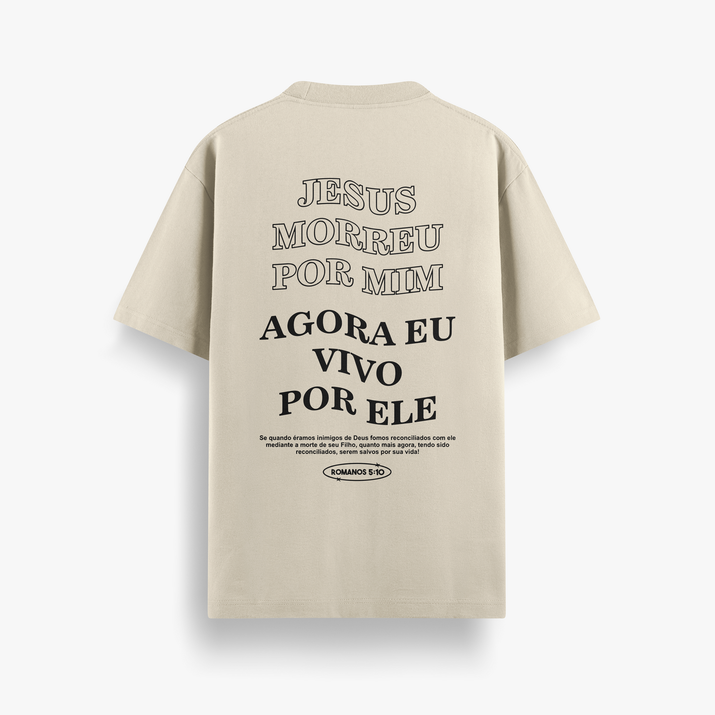 Camiseta Básica Unissex Jesus morreu por mim