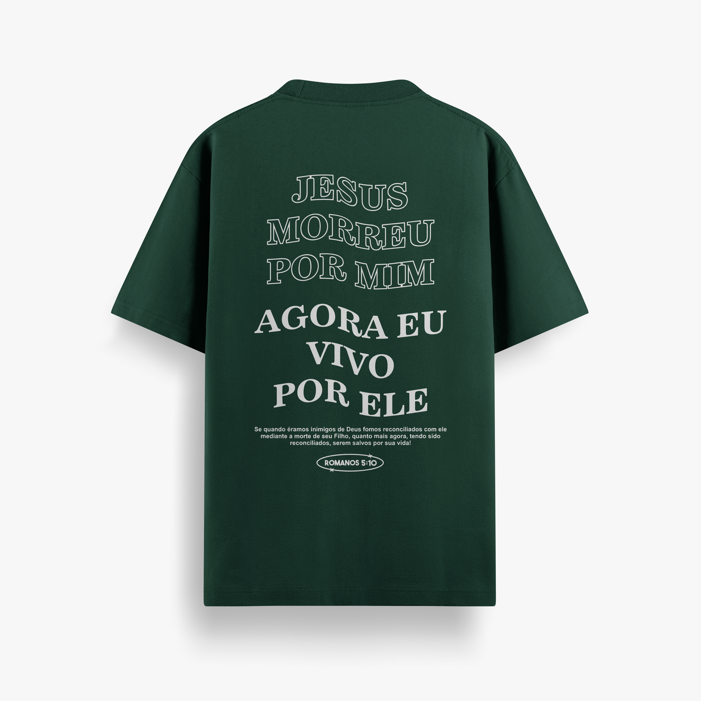 Camiseta Básica Unissex Jesus morreu por mim