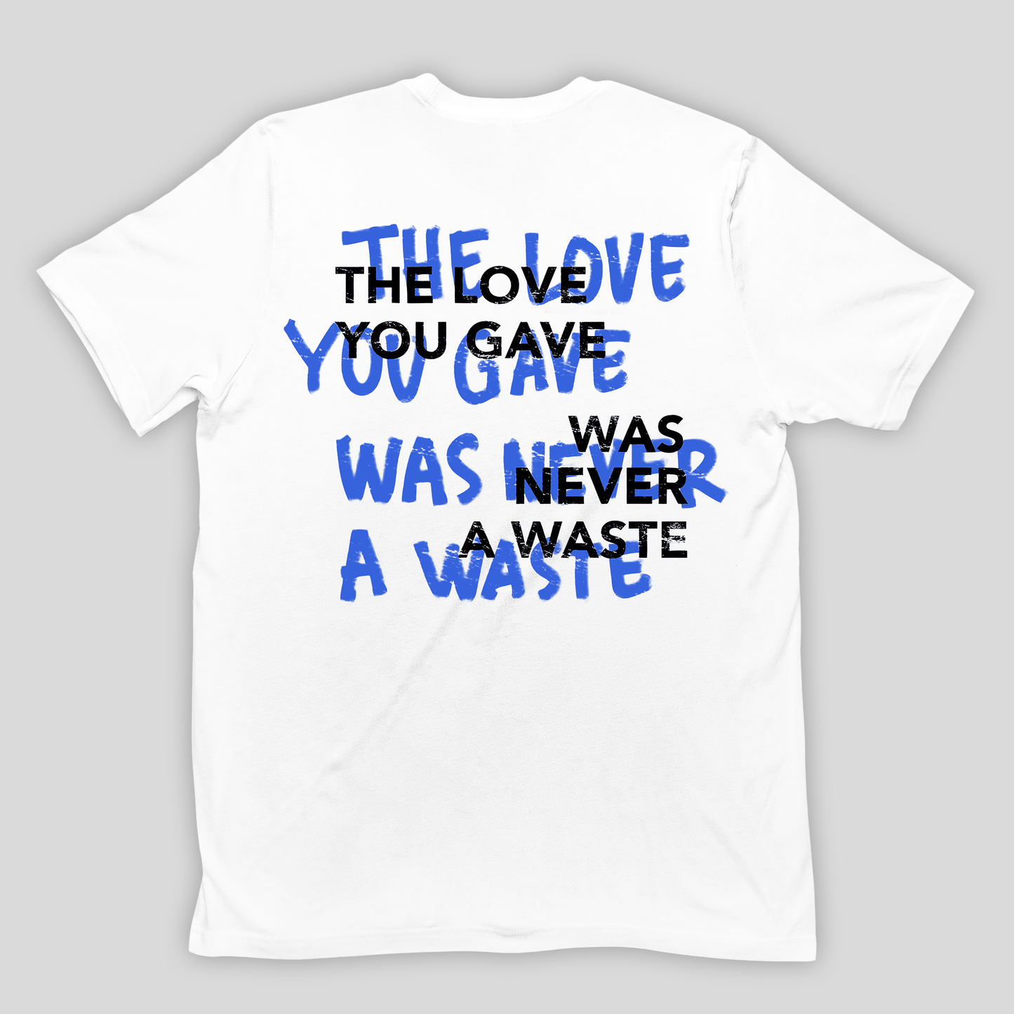 Camiseta Básica Unissex The love you gave