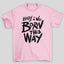 Camiseta Básica Unissex Baby i was born this way