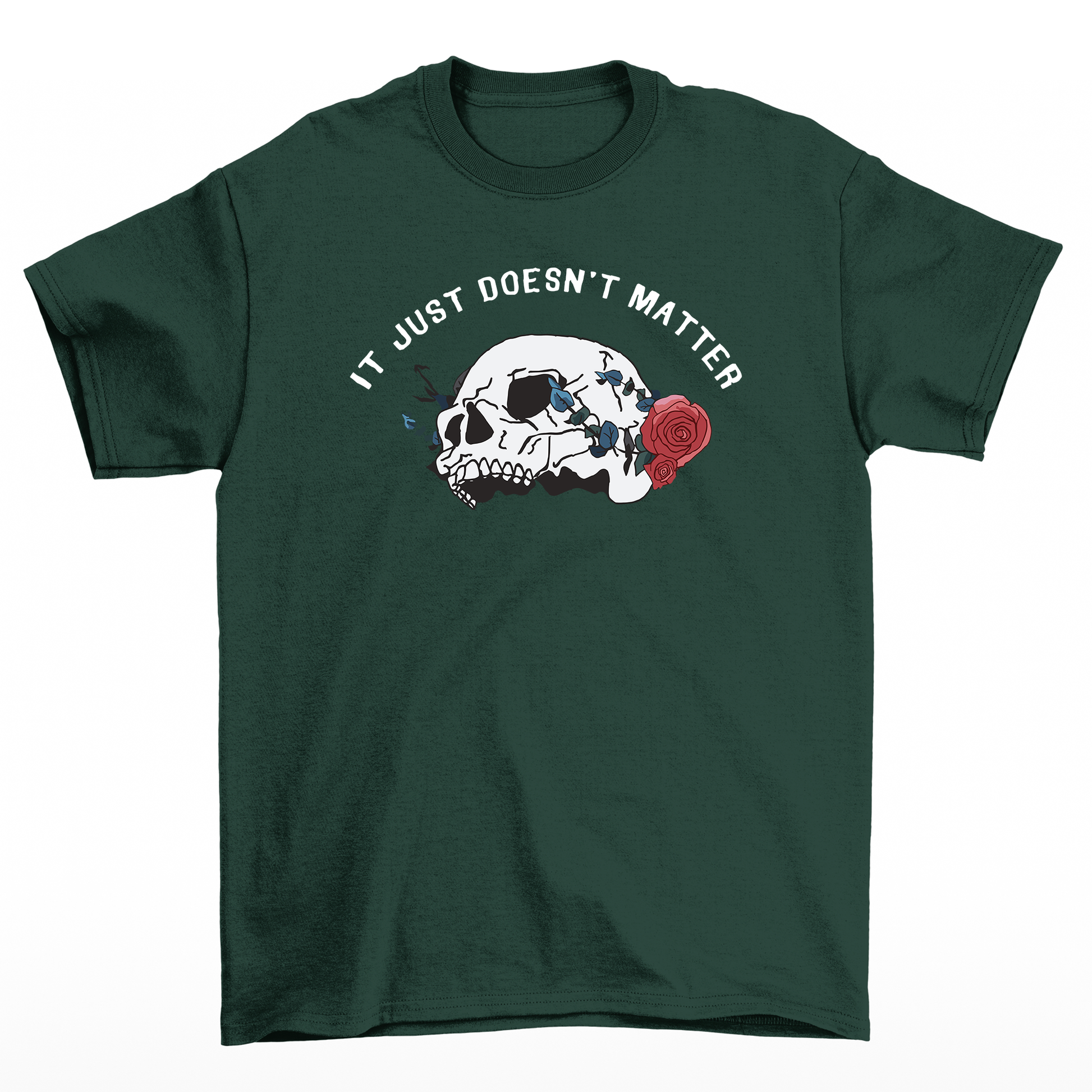 Camiseta Básica Unissex It Just Doesn't Matter Skull Rose - verde