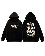 Moletom Com Capuz Unissex Pain Is Never Permanent