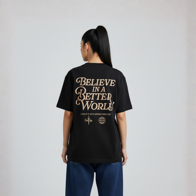 Camiseta Oversized Believe In a Better World