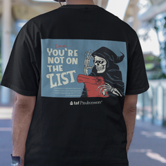 Camiseta Básica Unissex You're Not On The List Of Death