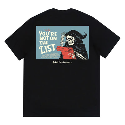 Camiseta Básica Unissex You're Not On The List Of Death