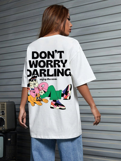 Camiseta Feminina Dont Worry Darling aproveite o agora