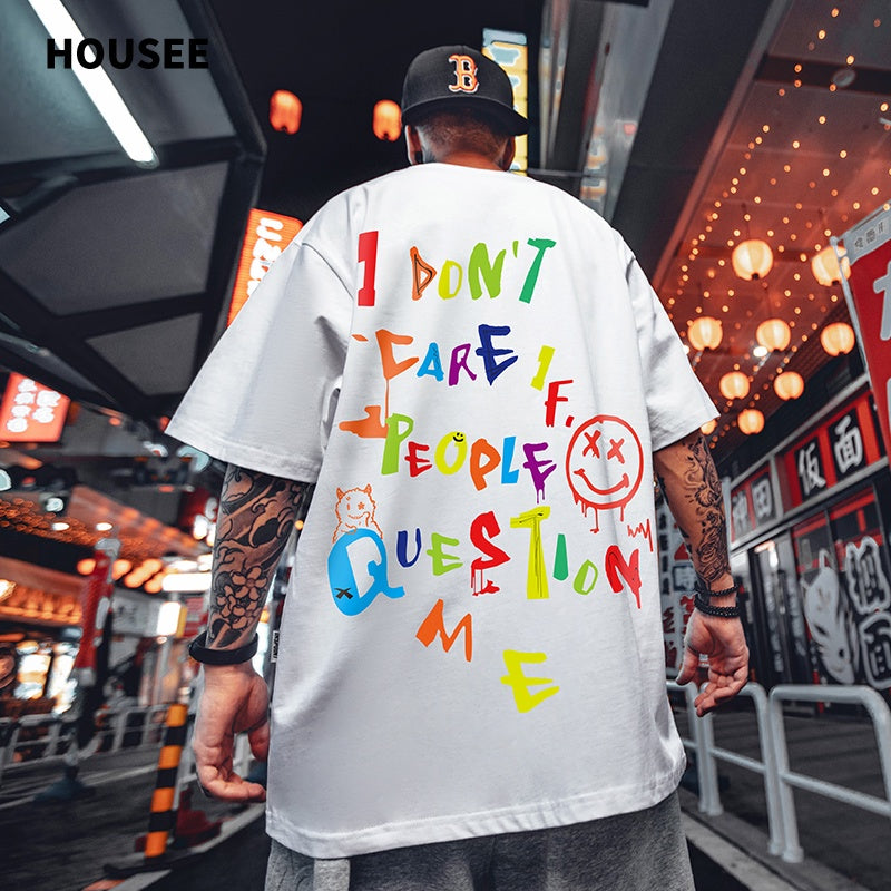 Camiseta Básica I Don't Care if People Question Me