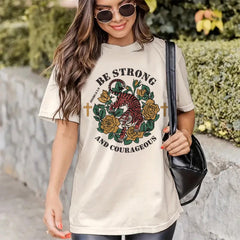 Camiseta Básica Be Strong and Courageous