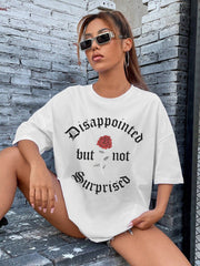 Camiseta Feminina Disappointed but not Surprised